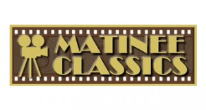 Matinee Classics